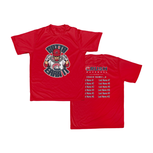 Crush - Gotta Earn It WS Team Dry Fit Tee
