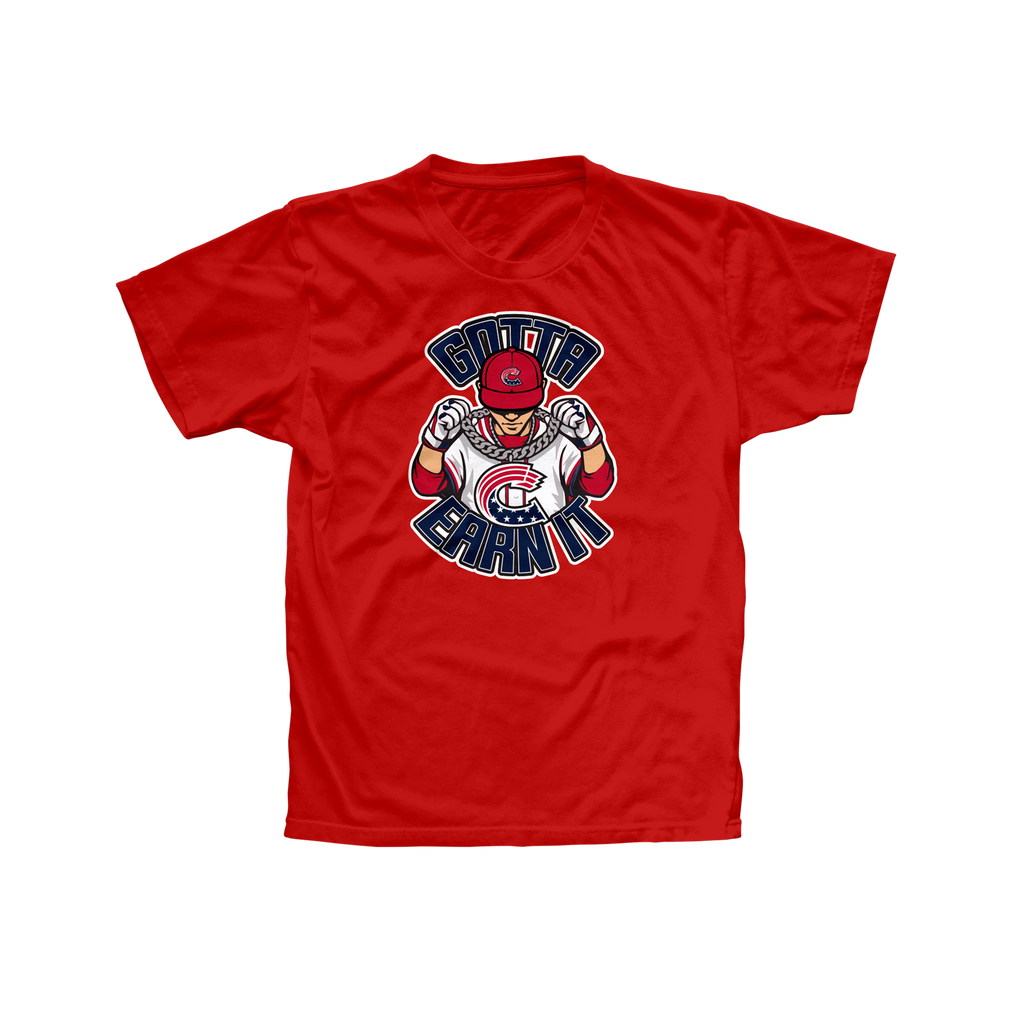 Crush - Gotta Earn It Tee
