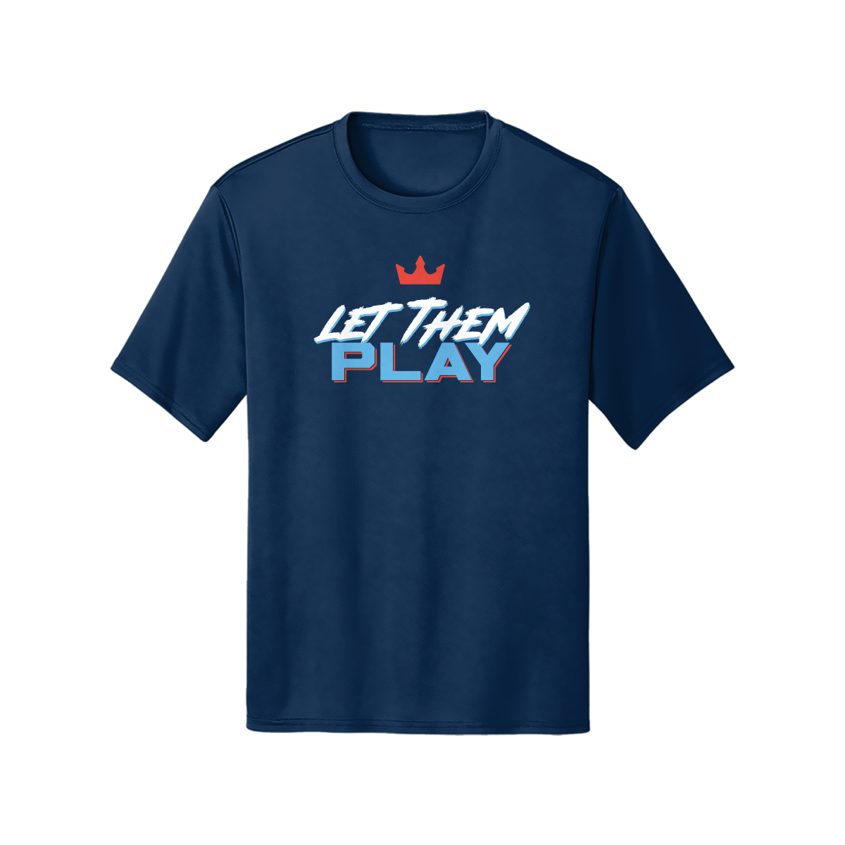 LET THEM PLAY T-Shirt